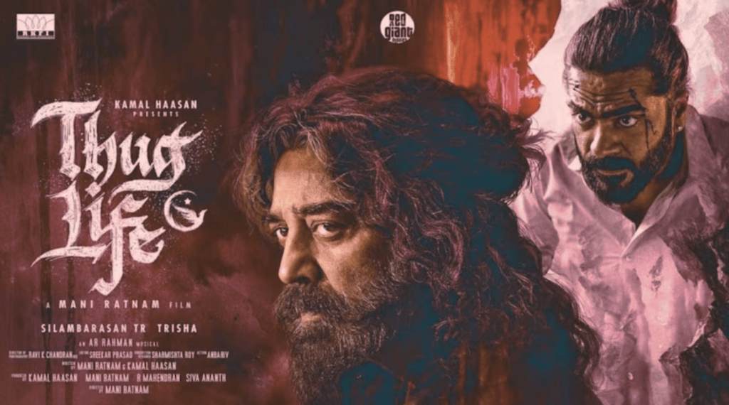 Thug Life (2025): 5 Things That Went&nbsp;Wrong